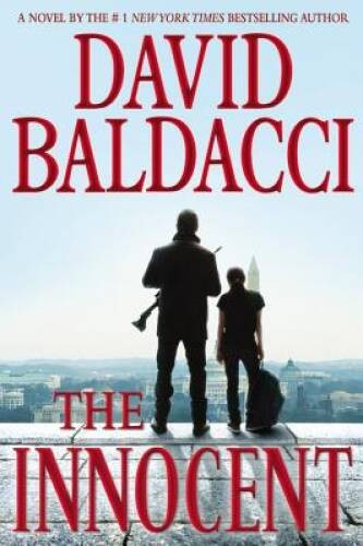 The Innocent (Will Robie Series) – Hardcover By Baldacci, David – GOOD