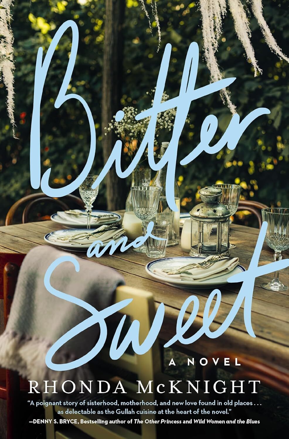 Bitter and Sweet: A Lowcountry Novel – Rhonda McKnight