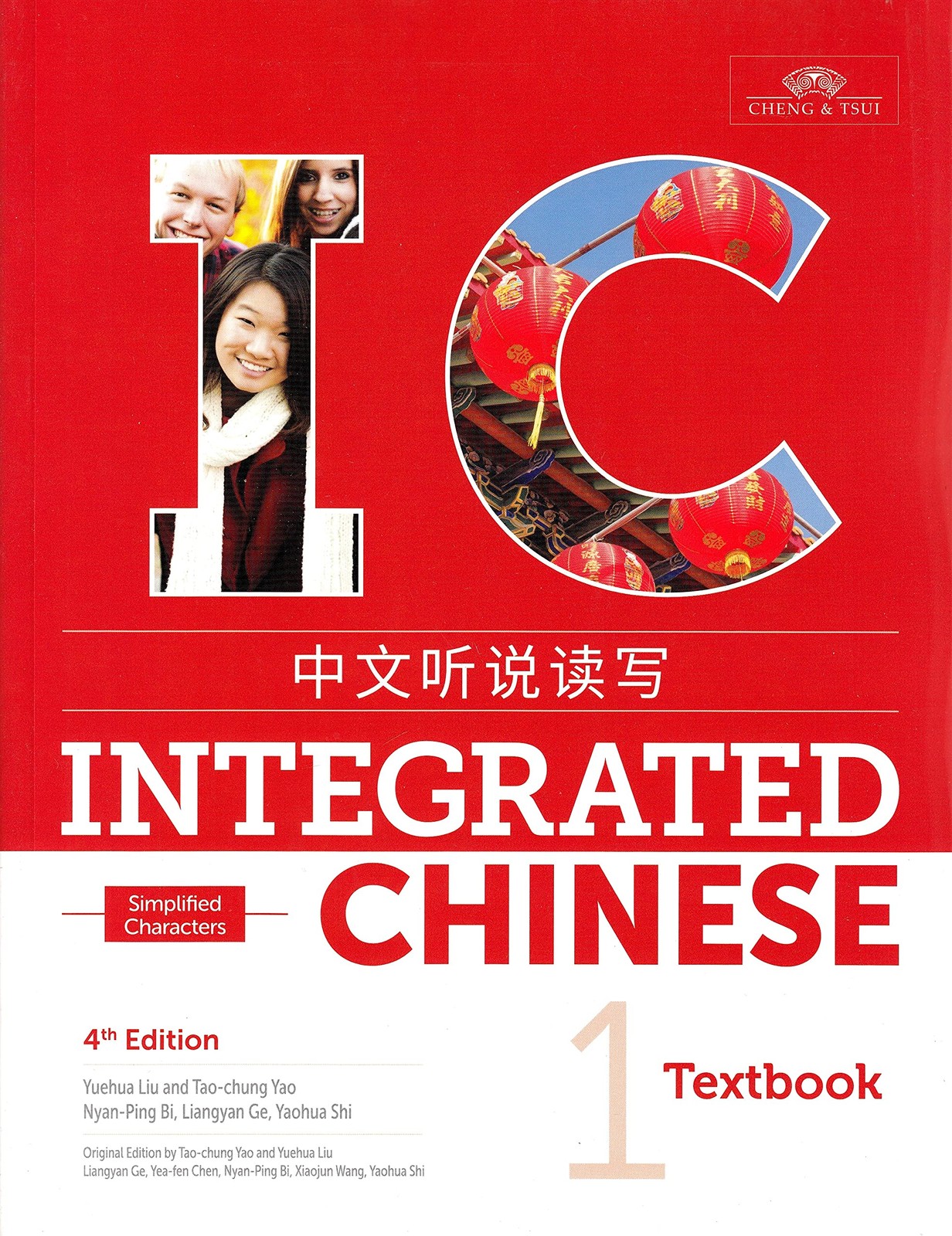 Integrated Chinese 4th Edition, Volume 1 Textbook (Simplified Chinese) (Engl…