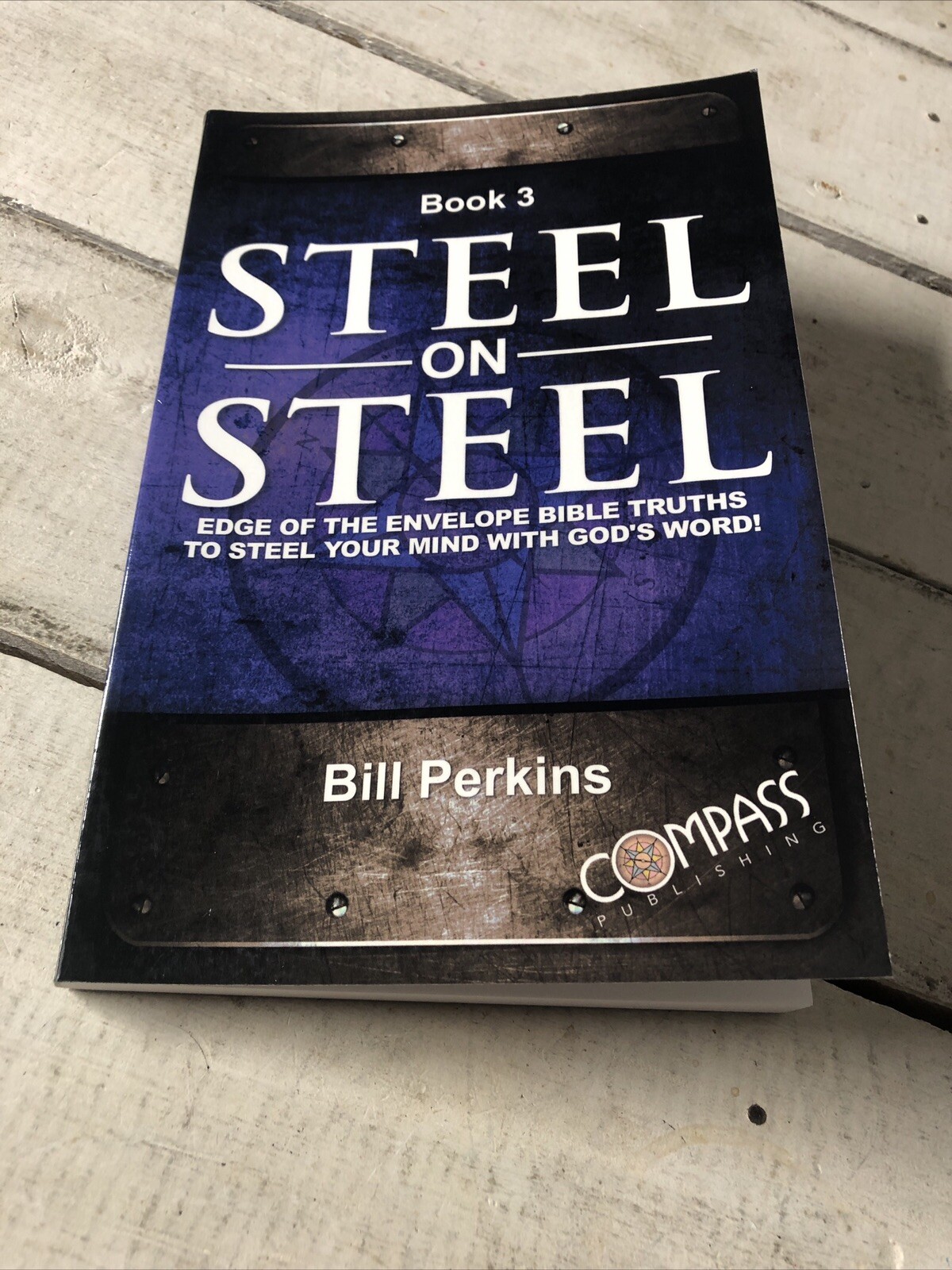 Steel on Steel Book 3 – Perfect Paperback By Bill Perkins