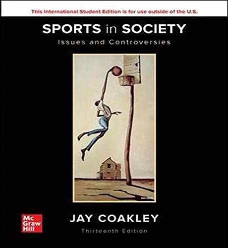 Sports in Society? Issues and – Paperback, by Jay Coakley – Very Good