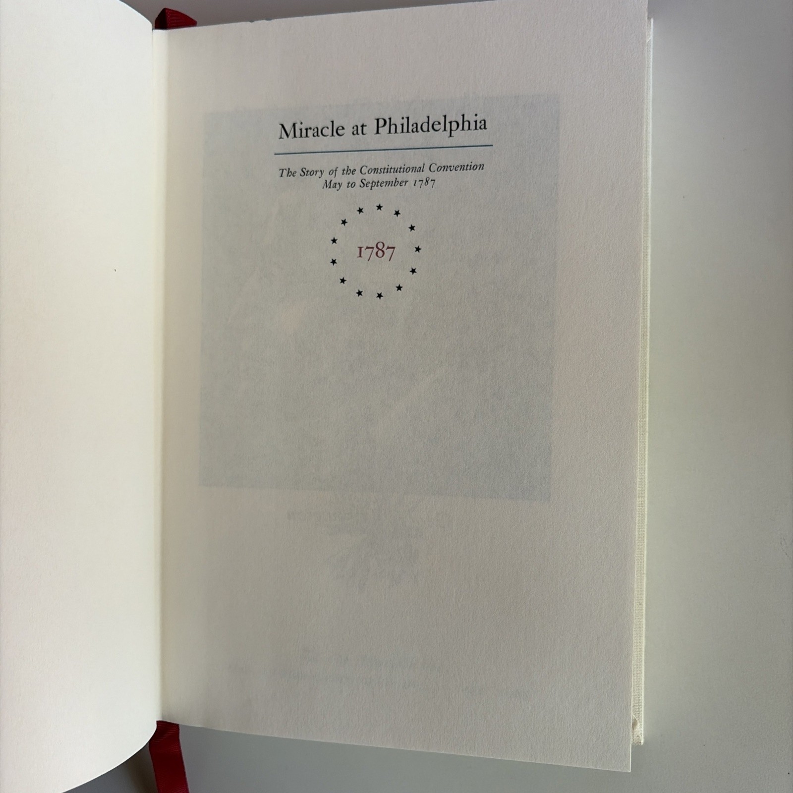 Catherine Drinker Bowen Miracle at Philadelphia HC DJ Slipcase VG+ History