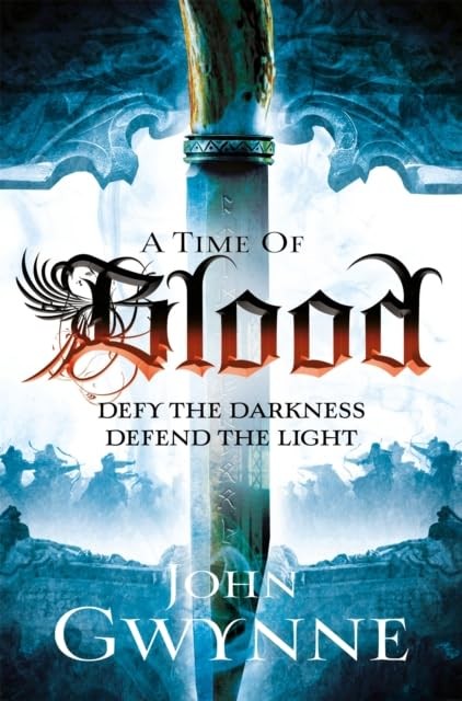 Of Blood & Bone 3 Books Set A Time Of Dread, A Time Of Blood by John Gwynne