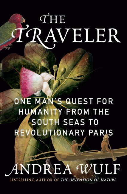 The Traveler: One Man’s Quest for Humanity from the South Seas to Revo Hardcover