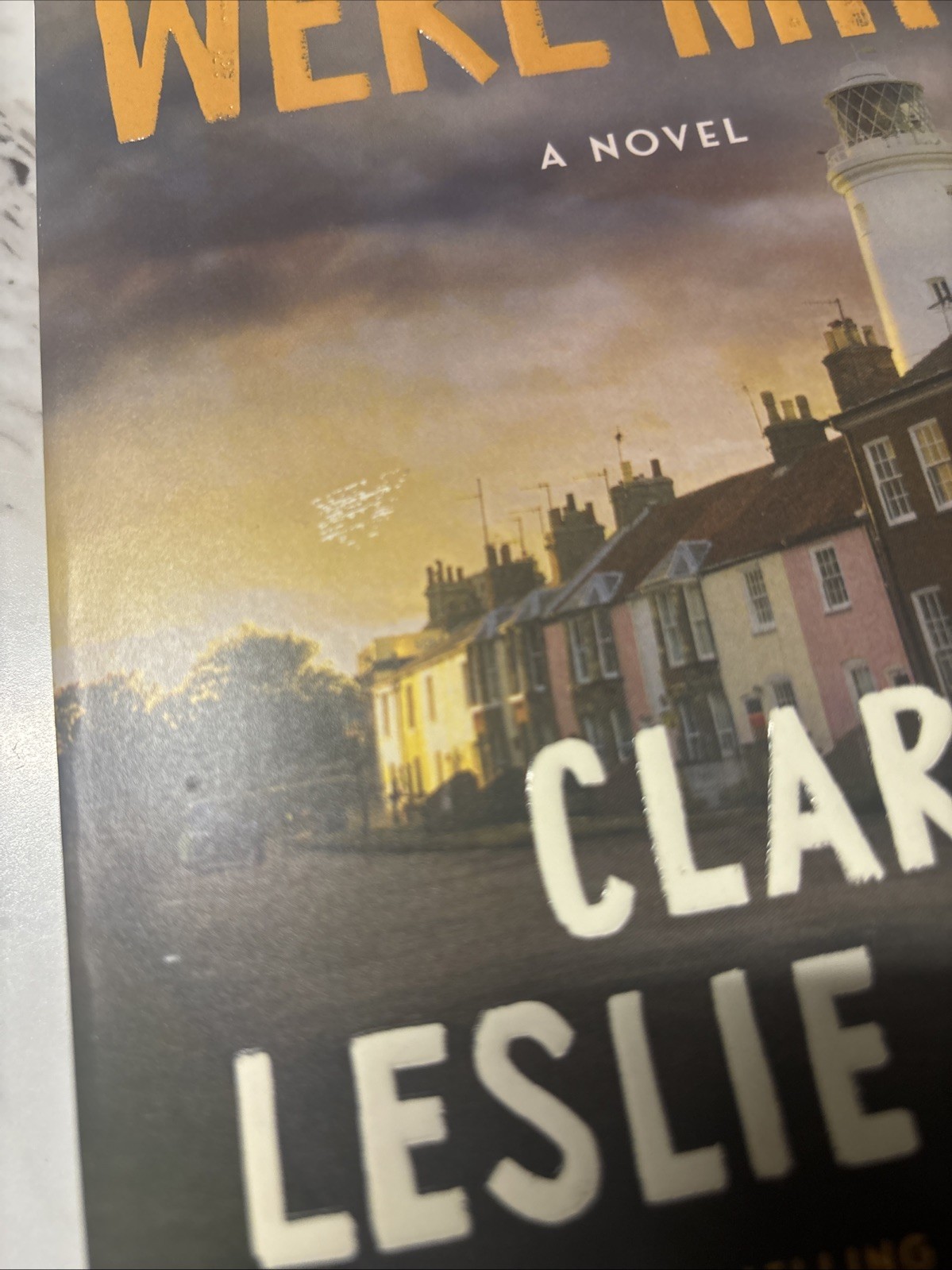 Days You We’re Mine A Novel Paperback by Clare Leslie Hall New Condition Book