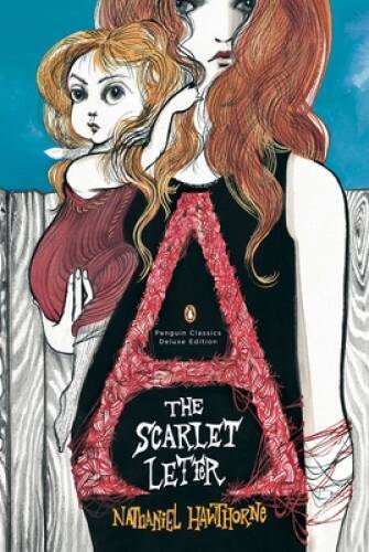 The Scarlet Letter: (Penguin Classics Deluxe Edition) – Paperback – VERY GOOD