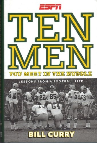Ten Men You Meet in the Huddle: LESSONS FROM A FOOTBALL LIFE – Hardcover – GOOD