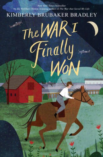 The War I Finally Won – Hardcover By Bradley, Kimberly Brubaker – GOOD