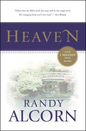 Heaven: A Comprehensive Guide to Everything the Bible Says About Our Eternal…