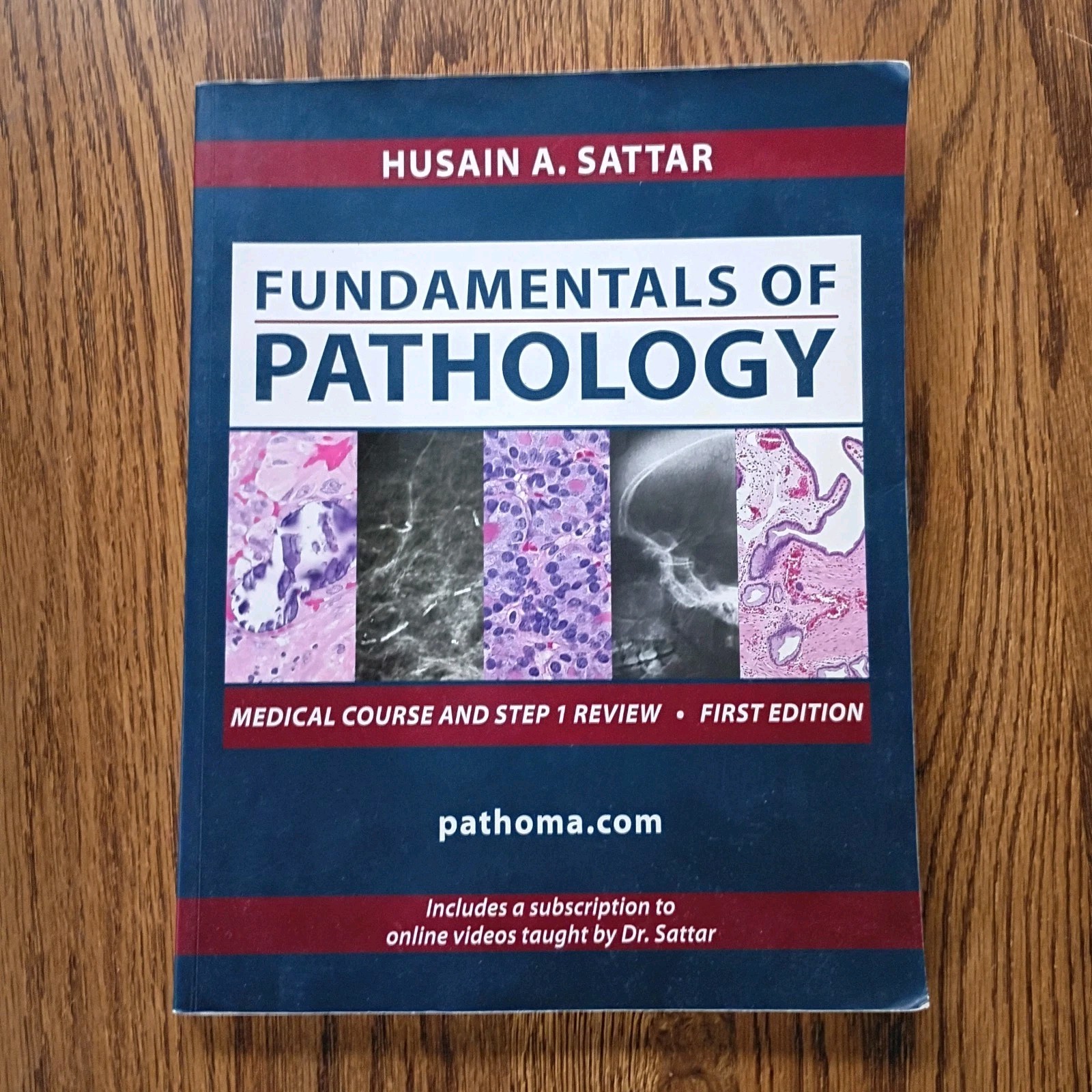 Fundamentals of Pathology – Trade Paperback, by Husain A. Sattar