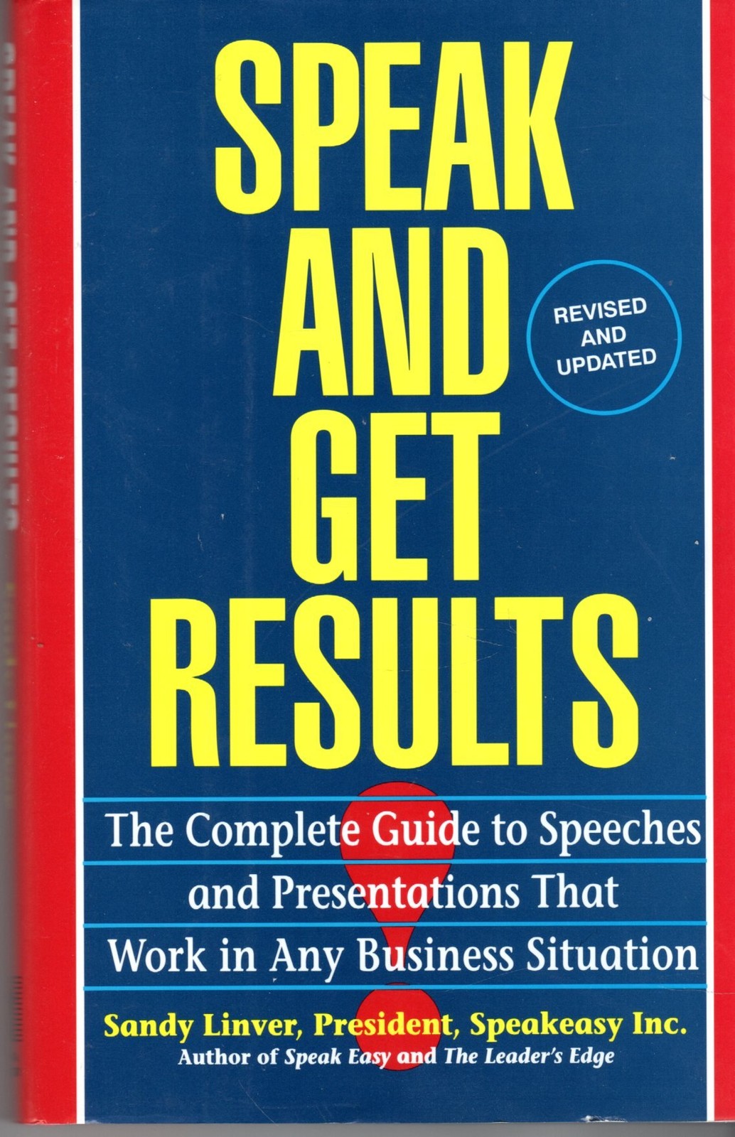 Speak and Get Results