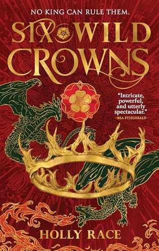 Six Wild Crowns (Queens of Elben, 1) – Hardcover, by Race Holly – Very Good u