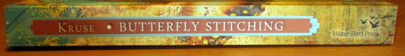 2014 Butterfly Stitching by Shermin Nahid Kruse SIGNED Softcover 367 Pages