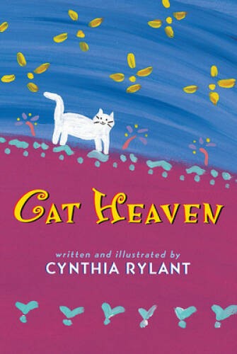 Cat Heaven – Hardcover By Rylant, Cynthia – GOOD