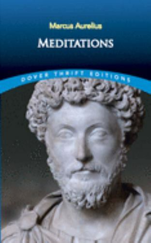 Meditations (Dover Thrift Editions: Philosophy) by Marcus Aurelius