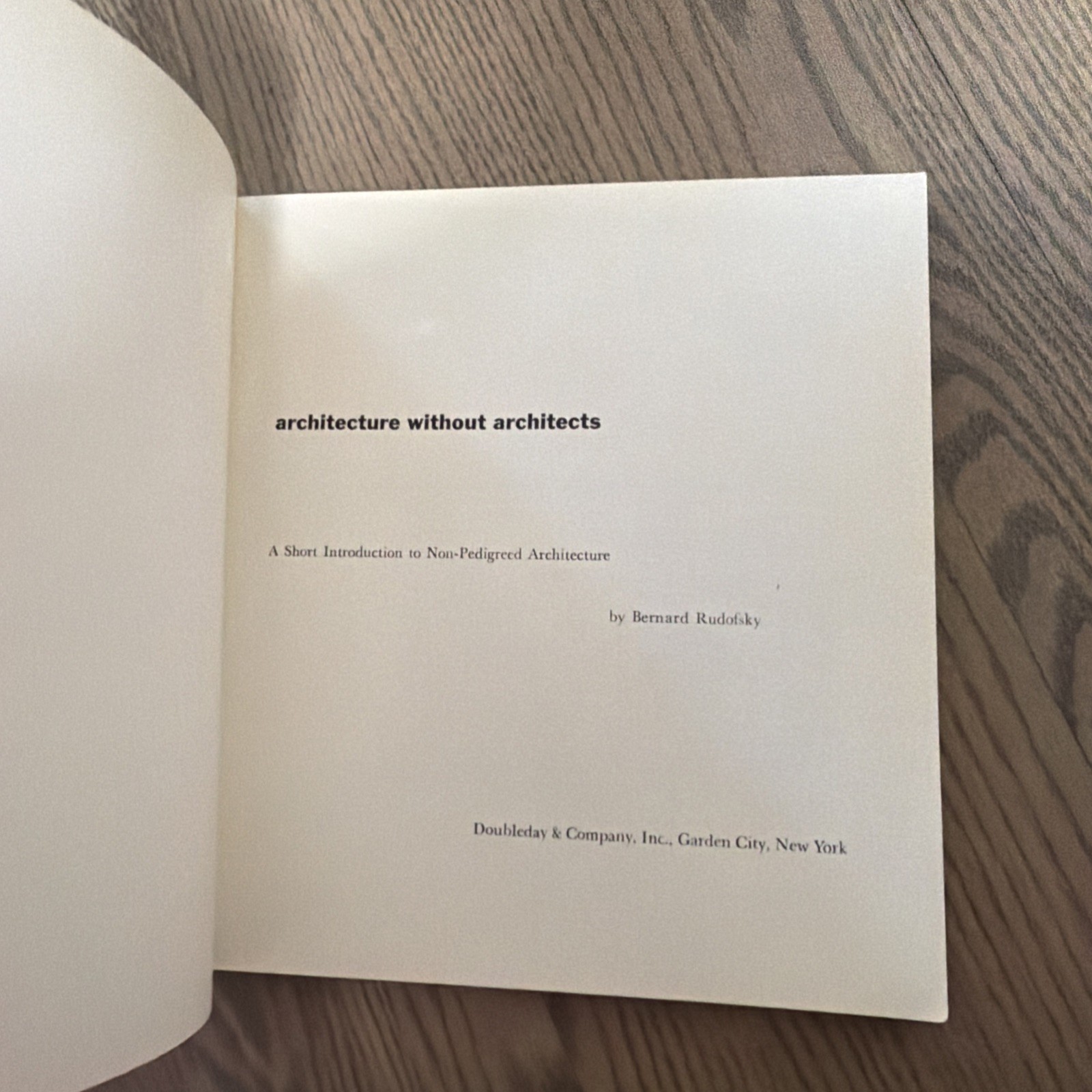 ARCHITECTURE WITHOUT ARCHITECTS by Bernard Rudofsky 1964 Vintage Ancient History