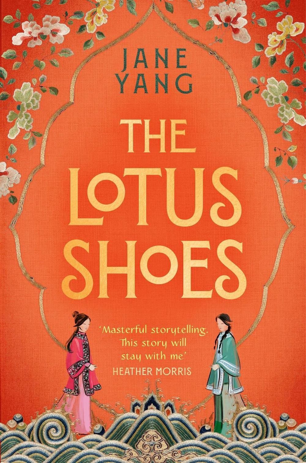 The Lotus Shoes: The captivating historical debut for fans of GIRL WITH A PEARL