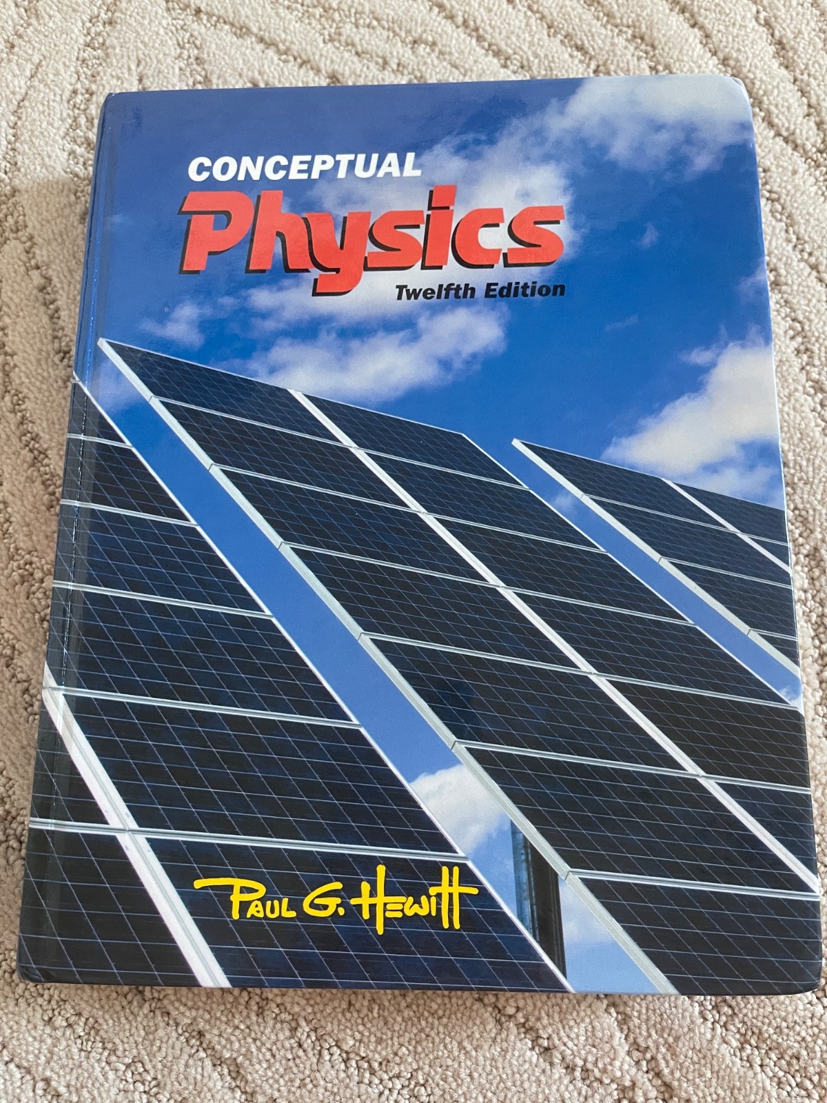 paul g hewitt CONCEPTUAL PHYSICS 12th twelfth edition 12e no digital