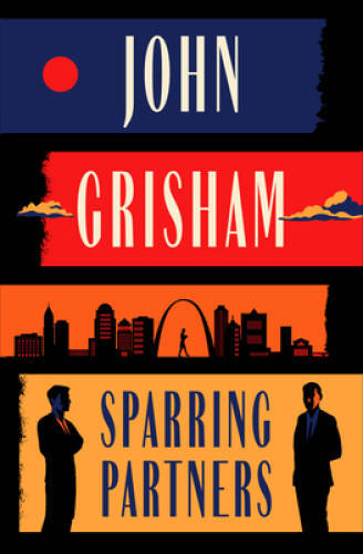 Sparring Partners – Hardcover By Grisham, John – VERY GOOD