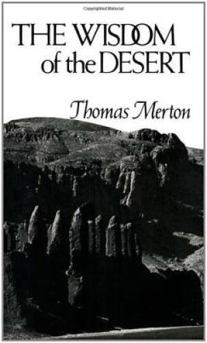 The Wisdom of the Desert (New Directions) – Paperback By Merton, Thomas – GOOD