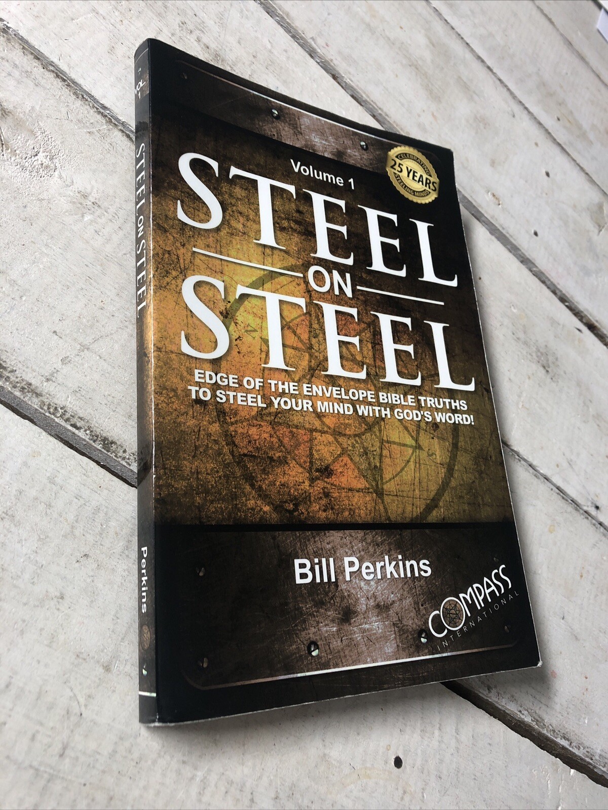 Steel on Steel, Vol 1 – Perfect Paperback By Bill Perkins