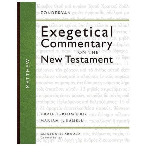 Matthew (Zondervan Exegetical Commentary on the New Testament), Osborne, Grant R