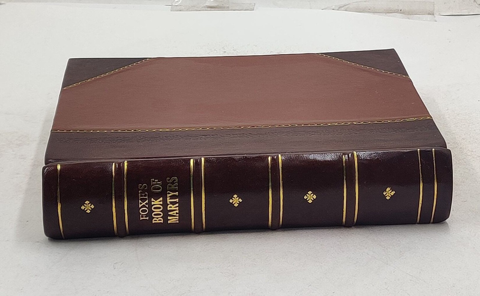 Foxe’s Book of martyrs; 1897 by Foxe, John [Leather Crafted]