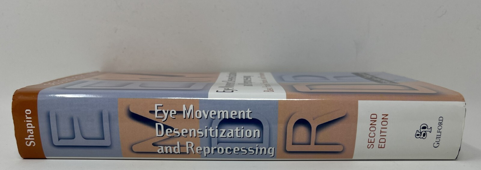 EMDR Eye Movement Desensitization and Reprocessing 2nd Ed. by F. Shapiro – HC/DJ