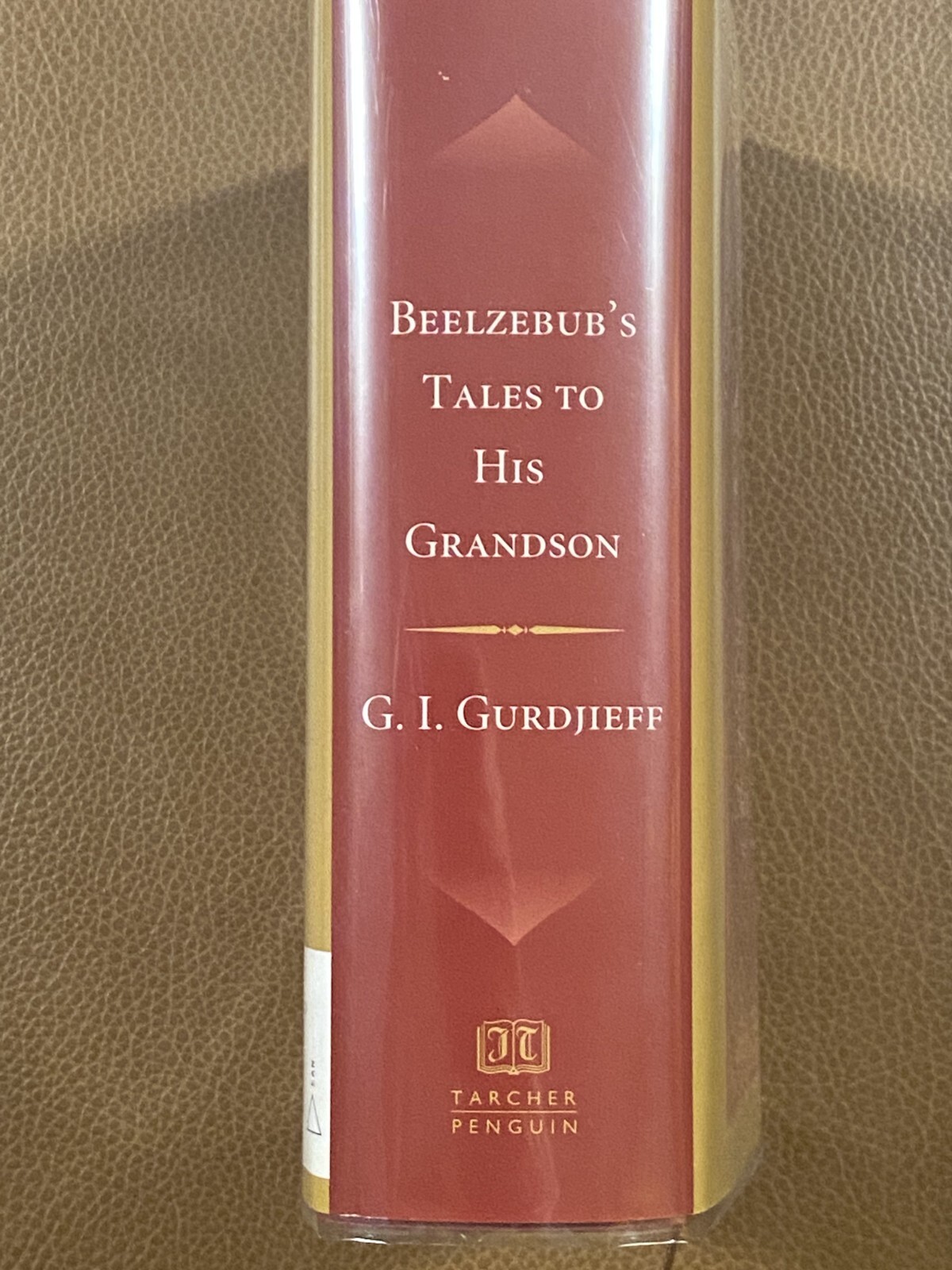 Beelzebub’s Tales To His Grandson (Triangle Editions 2006)