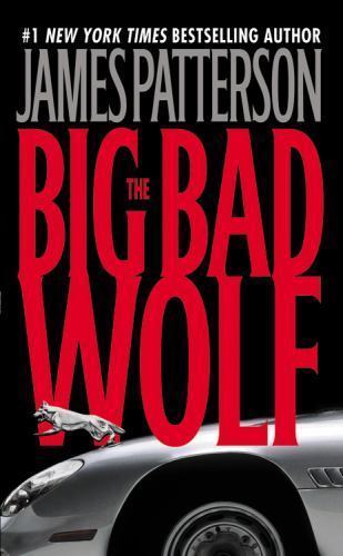 The Big Bad Wolf; Alex Cross, 9 – 0446610224, James Patterson, paperback