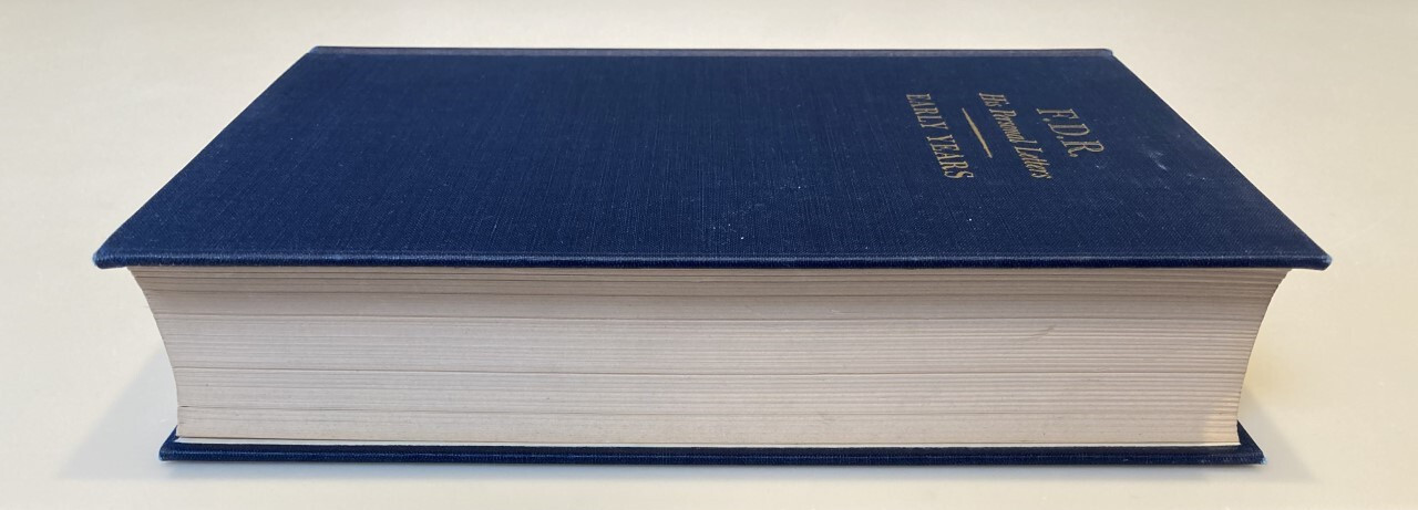 F.D.R. His Personal Letters~Early Years~Stated First Edition~1947~HC/DJ~VG Cond.