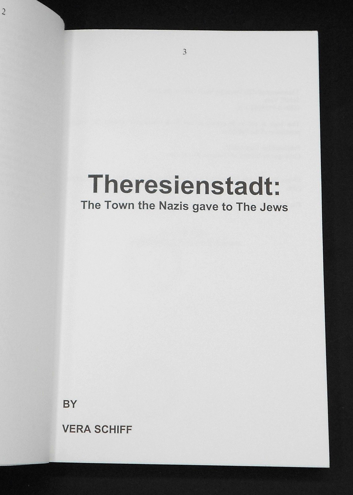 THERESIENSTADT: THE TOWN THE NAZIS GAVE TO THE JEWS by SCHIFF 2006, SIGNED PB NF