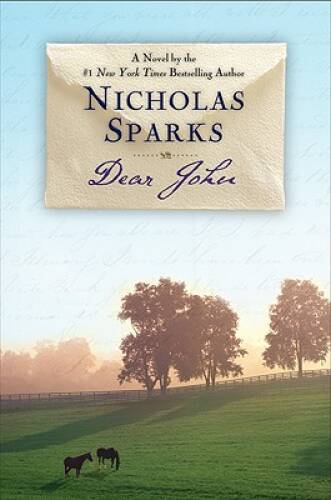 Dear John – Hardcover By Sparks, Nicholas – GOOD