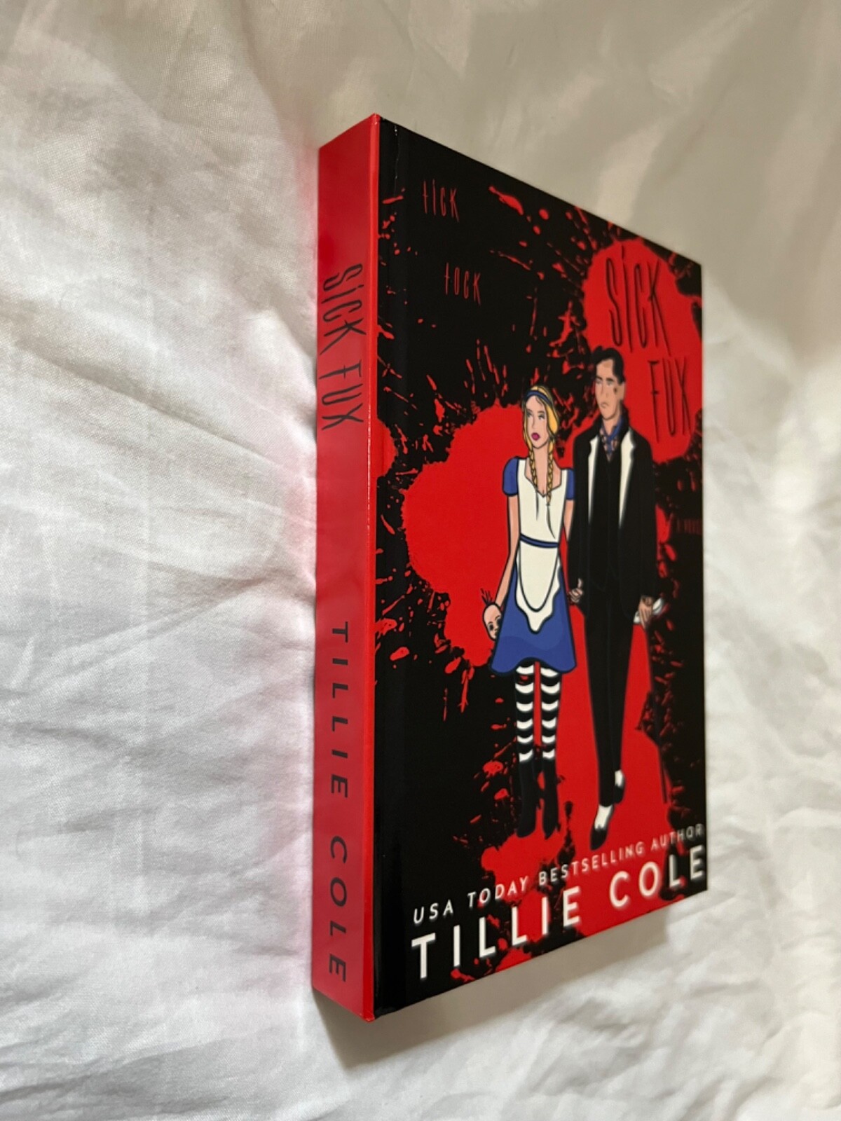 SIGNED Sick Fux Limited Exclusive Special Edition Tillie Cole OOP 357 pages