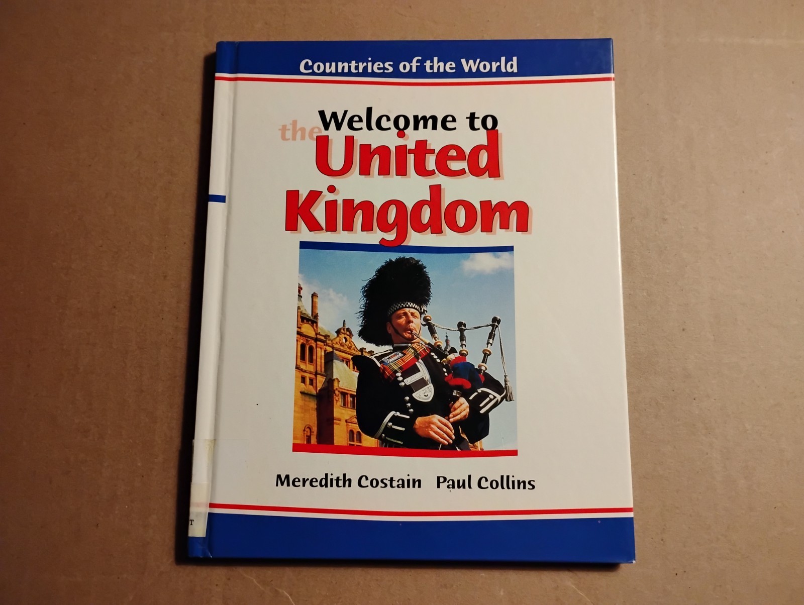Welcome to United Kingdom Countries of the World Meredith Costaine 2002 HC
