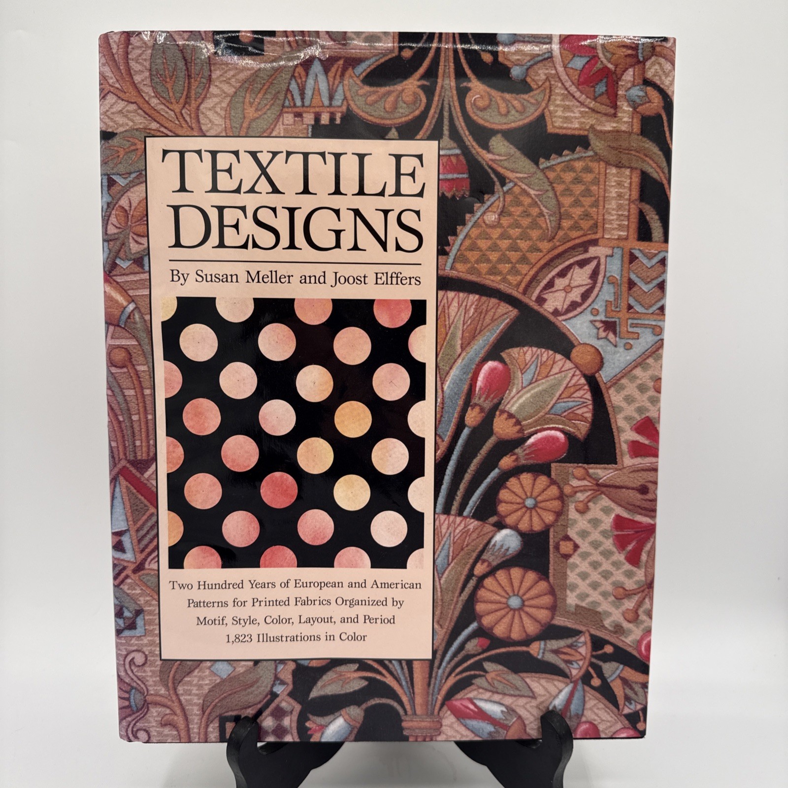 Textile Designs 200 Years Susan Meller and Joost Elffers C 1991 Beautiful Book