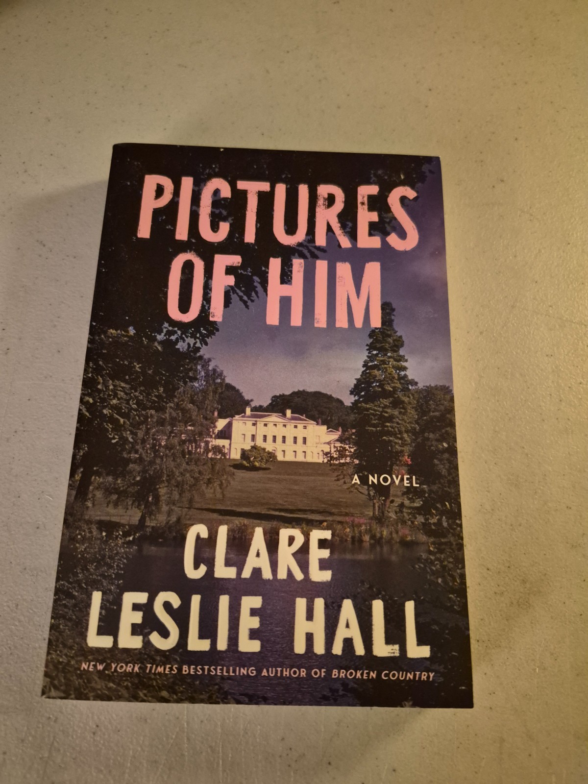Pictures of Him – Clare Leslie Hall (Paperback, 2025) Brand New