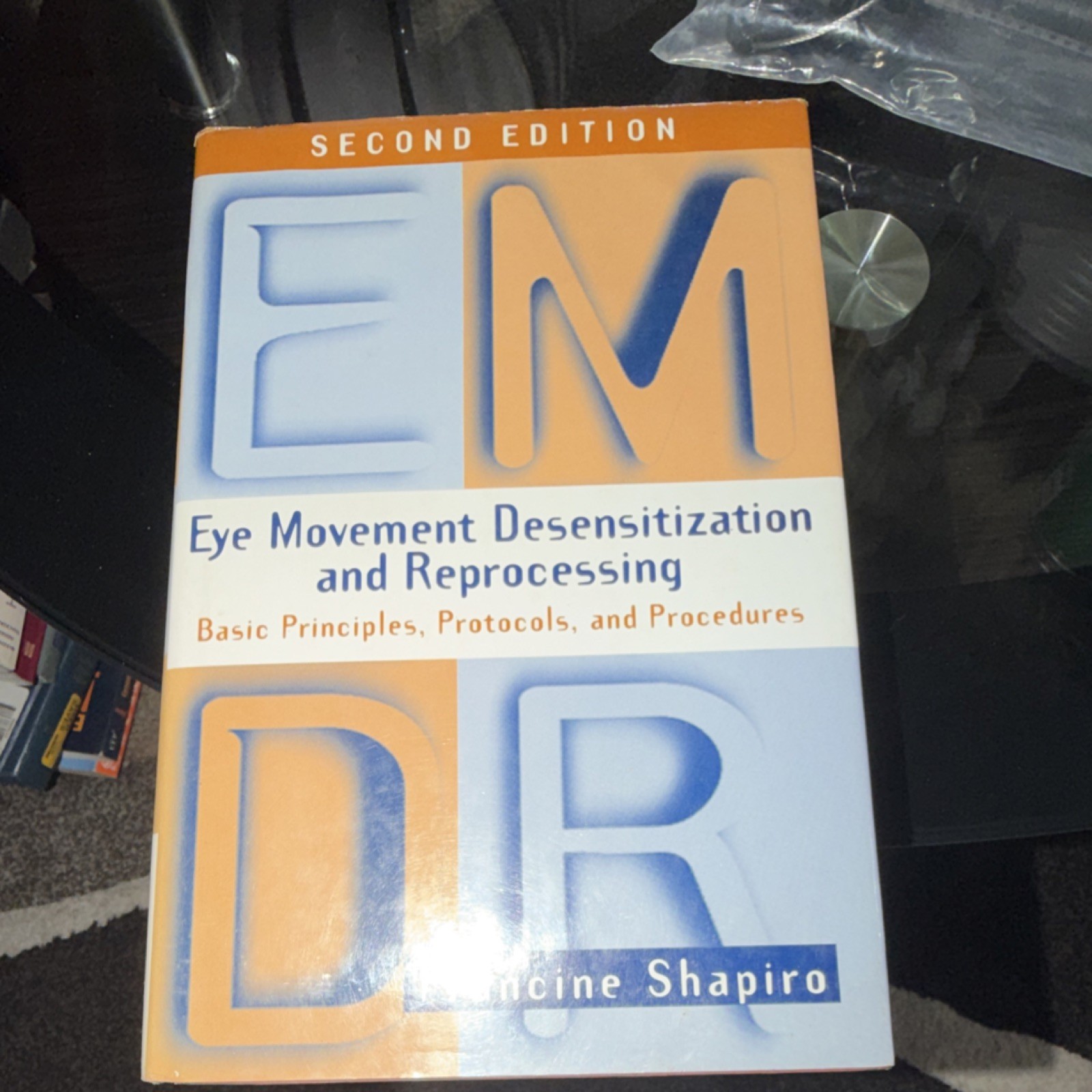 Eye Movement Desensitization by Francine Shapiro, Guilford, Hardcover, 2nd Ed, …