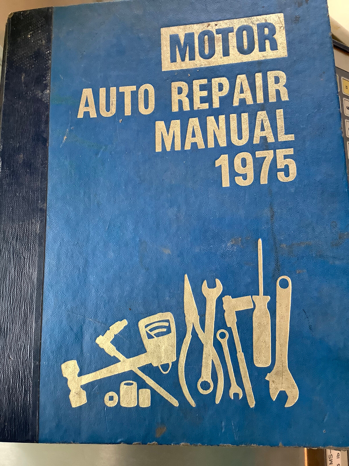VINTAGE MOTOR AUTO REPAIR MANUAL 1975 Hardcover 608 Pages