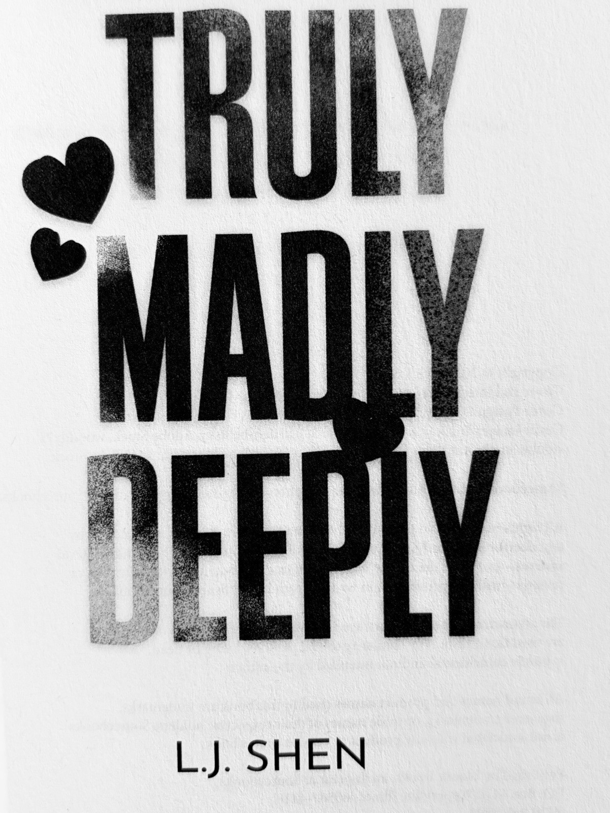 Truly Madly Deeply (Book #1 Forbidden Love Series) L.J. Shen ..Ltd Ed 1st Print