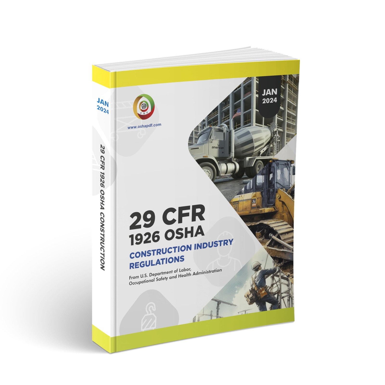 OSHA 1926 Construction Industry Regulations January 2024