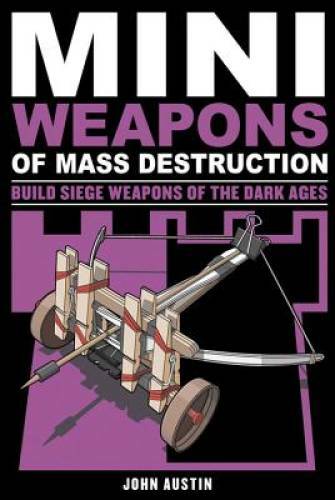 Mini Weapons of Mass Destruction 3: Build Siege Weapons of t – VERY GOOD