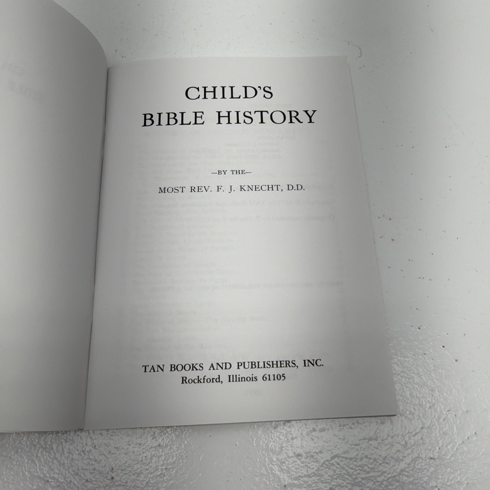Child’s Bible History, by the Most Rev. F J Knecht, D. D 1973