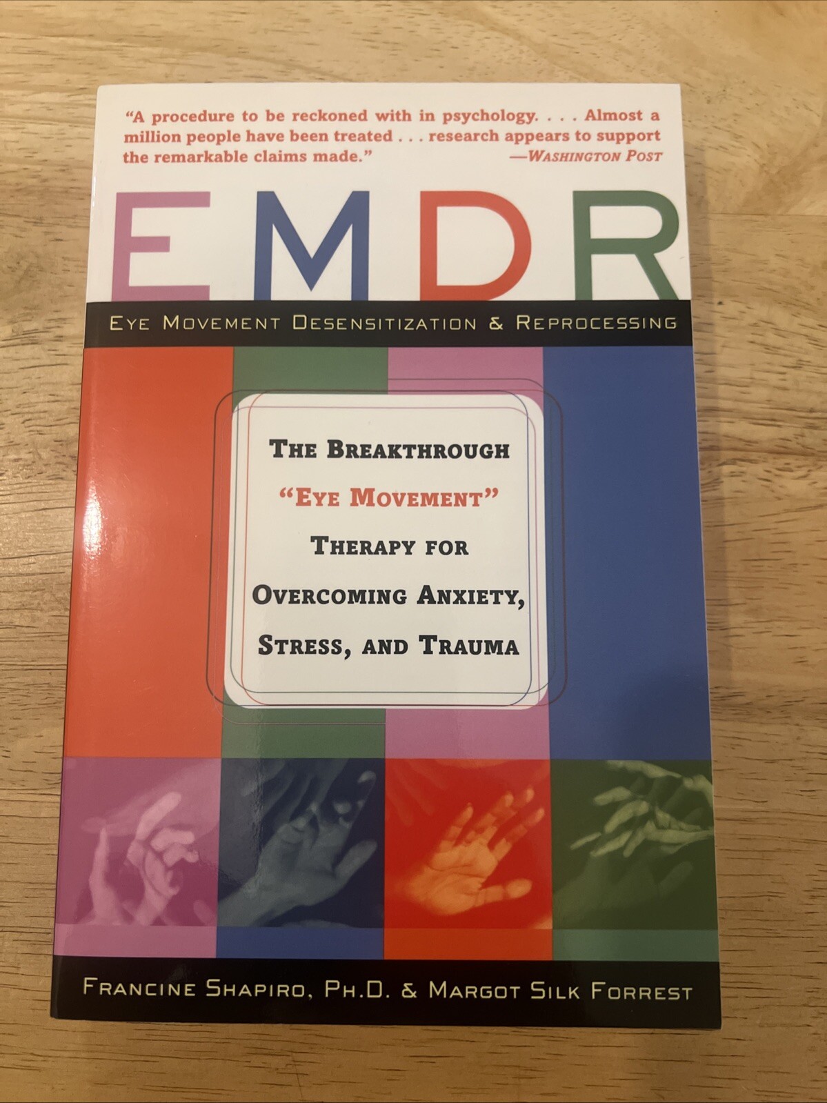 EMDR: The Breakthrough “Eye Movement” Therapy for Overcoming Anxiety, Stress