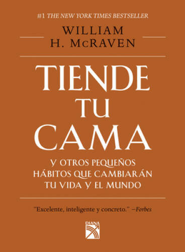 Tiende tu cama y otros pequeÃ±os hÃ¡bitos que cambia (Spanish Edition) – GOOD