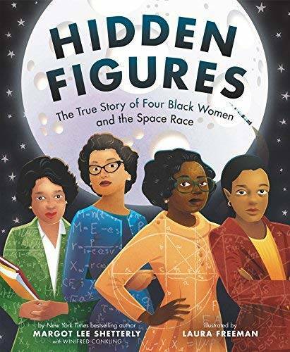 Hidden Figures: The True Story of Four Black Women and the Space Race – GOOD