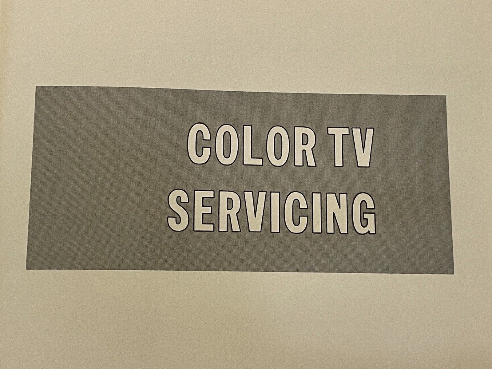 Color TV Servicing 2ND EDITION HB BY WALTER BUCHSBAUM VINTAGE 1968 – 272 Pages