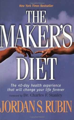 The Maker’s Diet – Paperback, by Jordan Rubin – Very Good
