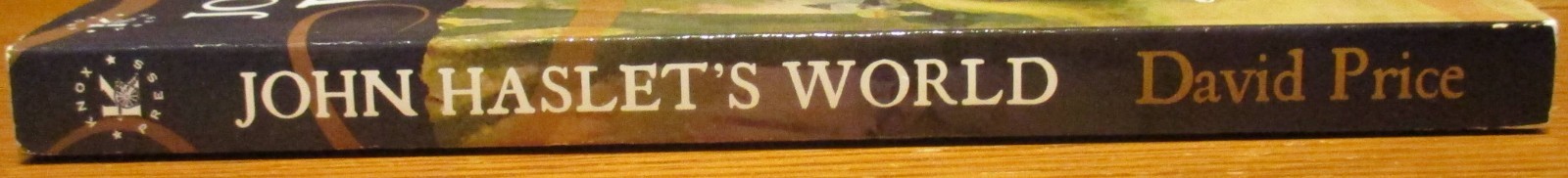 2020 John Haslet’s World by David Price SIGNED Trade Paperback Book