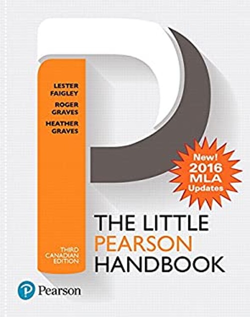 The Little Pearson Handbook, Third Canadian Edition MLA Update,